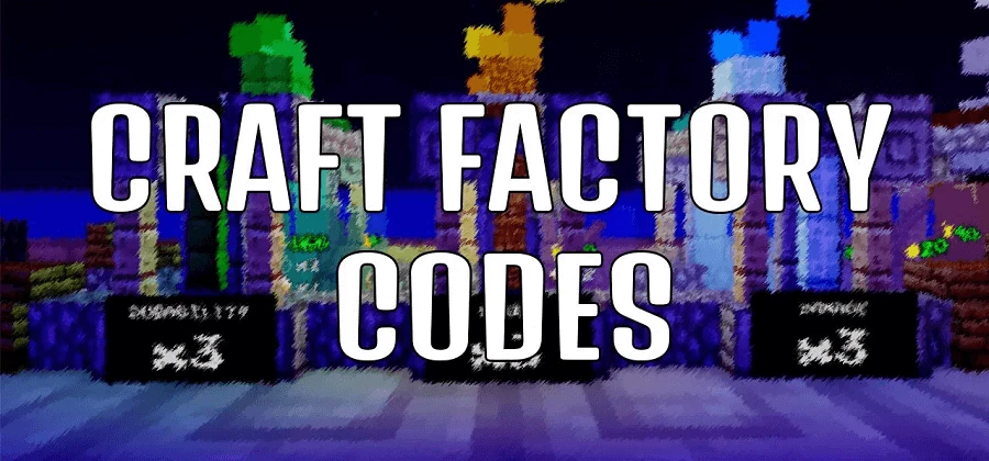 Craft Factory Codes 2022 (December List)