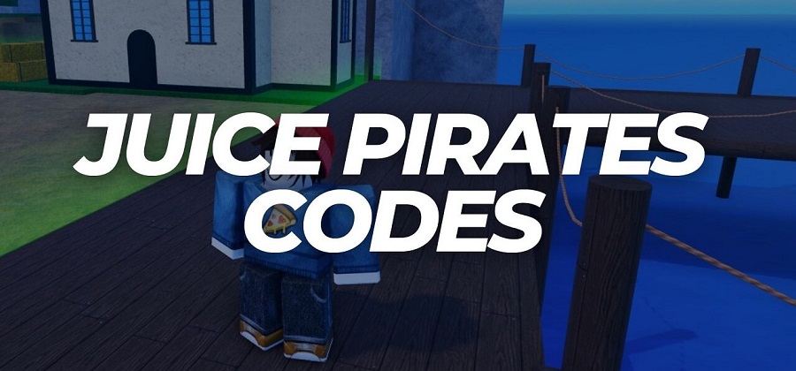 Juice Pirates Codes 2022 (October List)