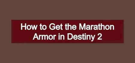 How to Get the Marathon Armor in Destiny 2